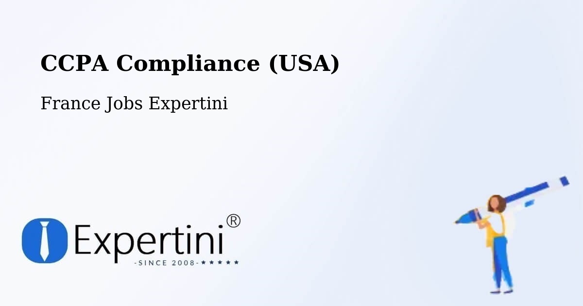 CCPA Privacy Rights & Compliance Notice – Querrien - France Jobs Expertini
