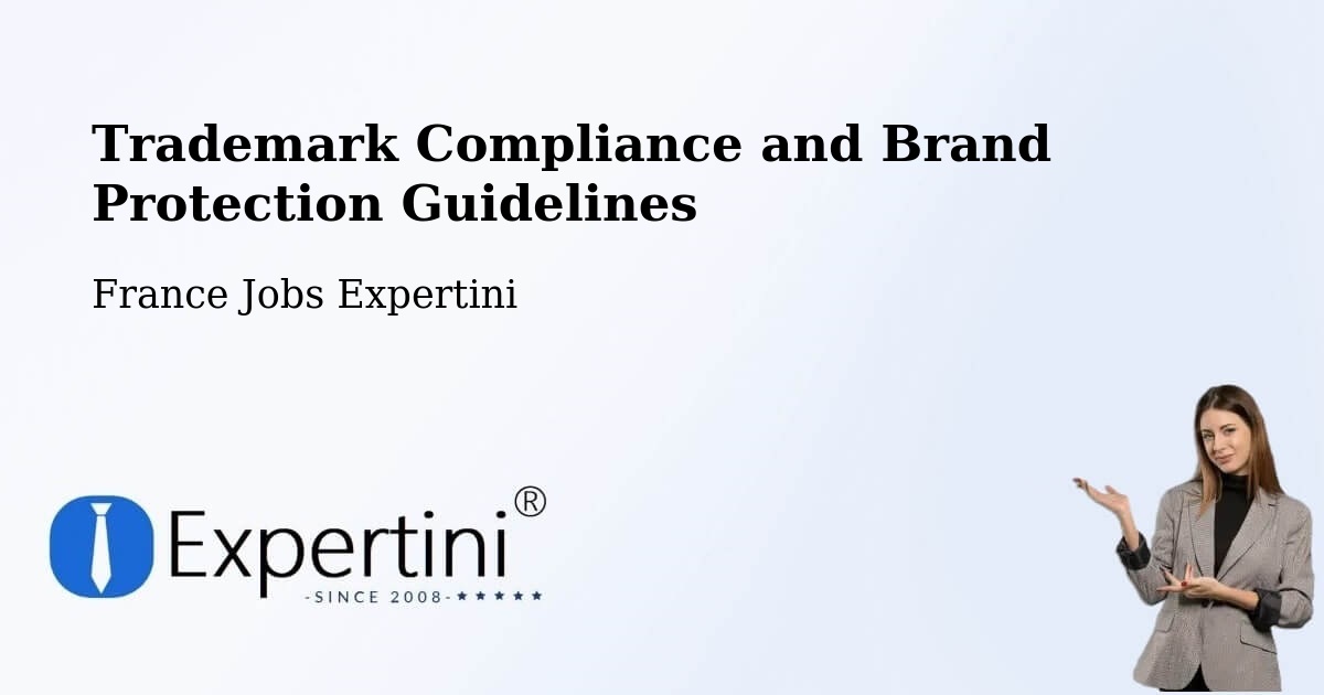Trademark & Brand Protection Guidelines – Querrien - France Jobs Expertini